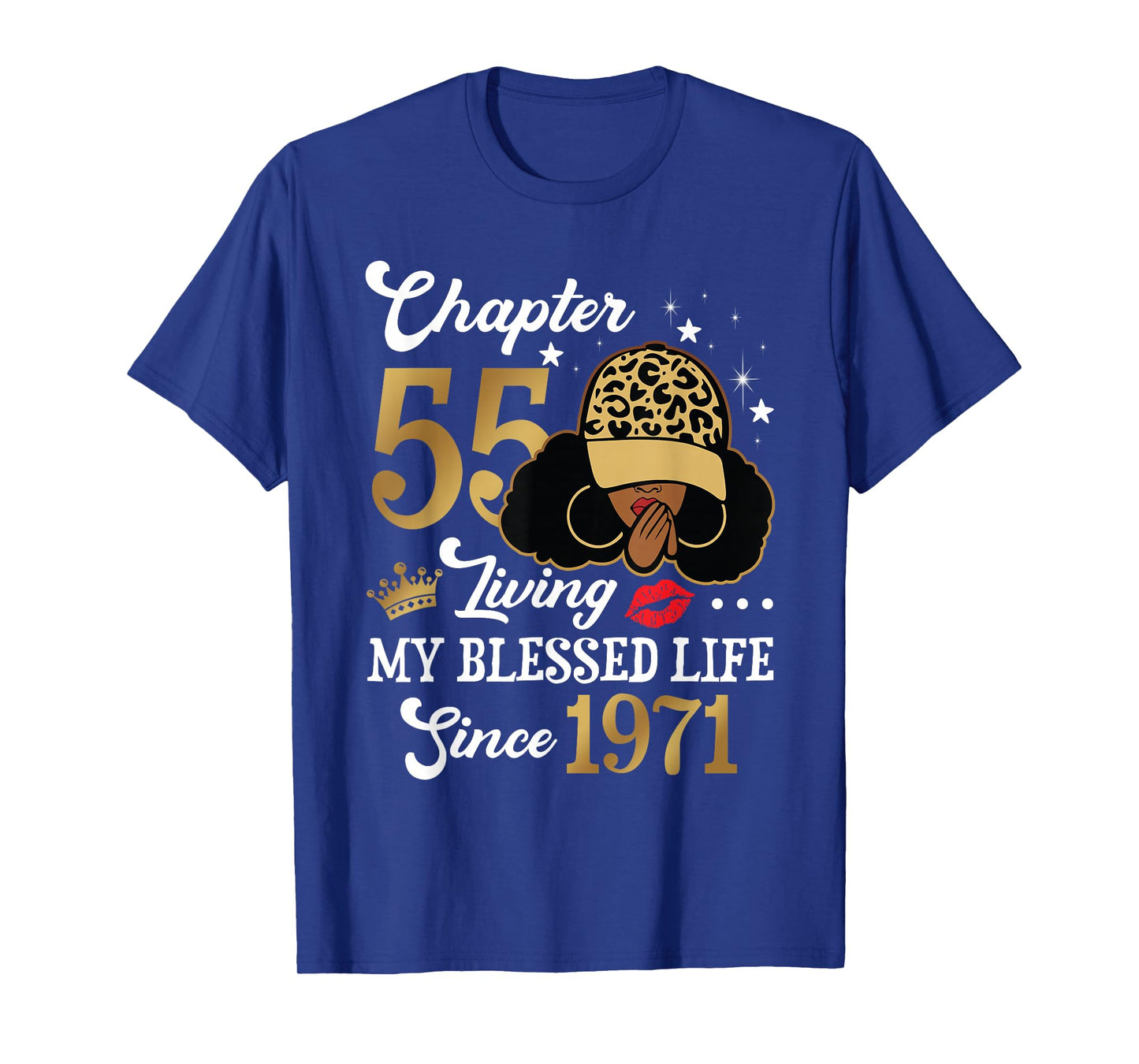 Chapter 55 Living My Blessed Life Since 1971 Afro Girl Gift T-Shirt
