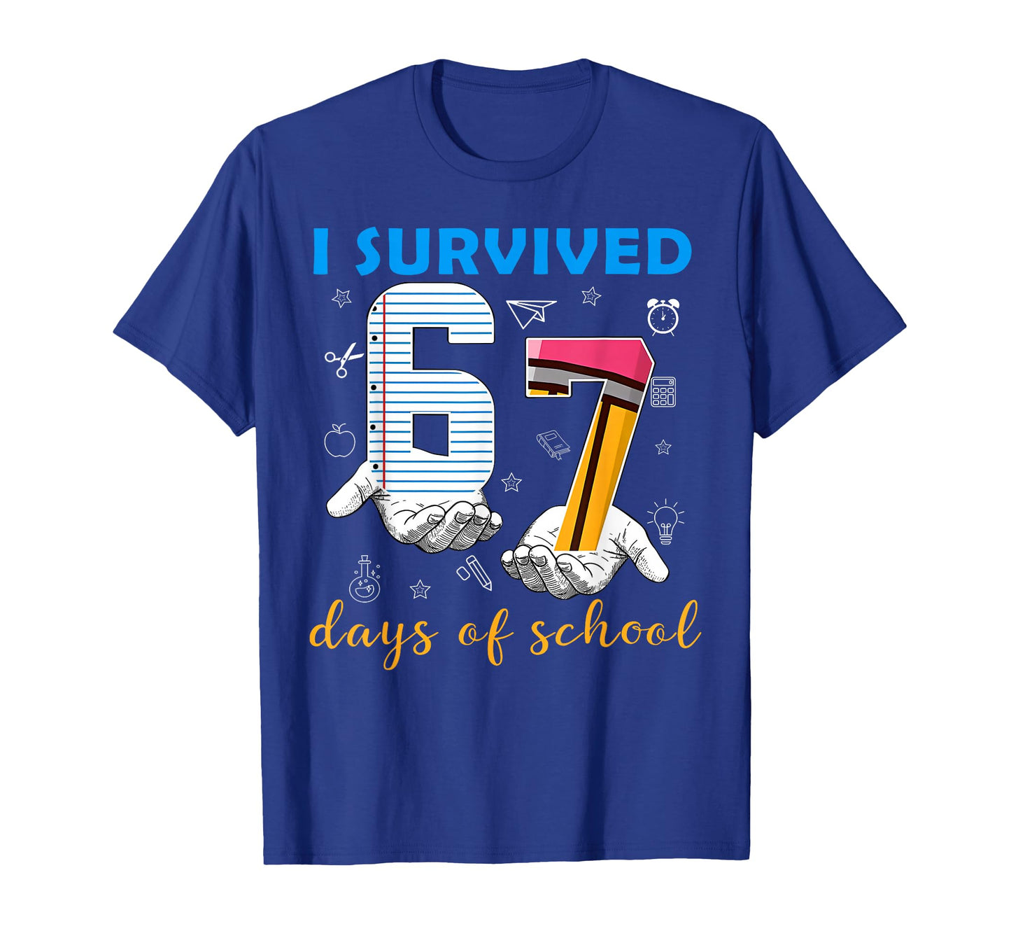 I Survived 67 Days of School Funny Meme Teacher Student T-Shirt