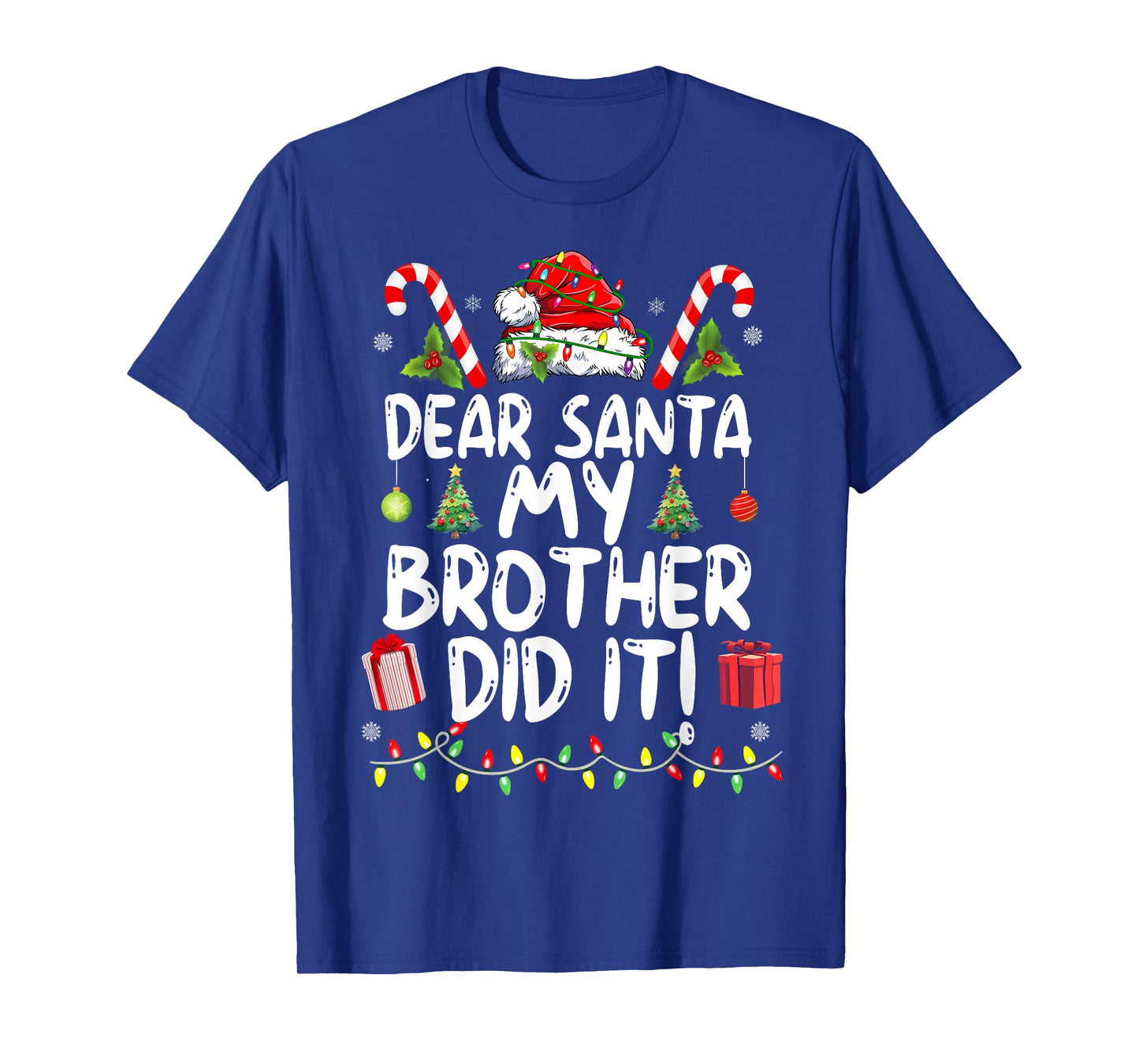 Dear Santa My Brother Did It Funny Christmas Girls Kids Boys T-Shirt