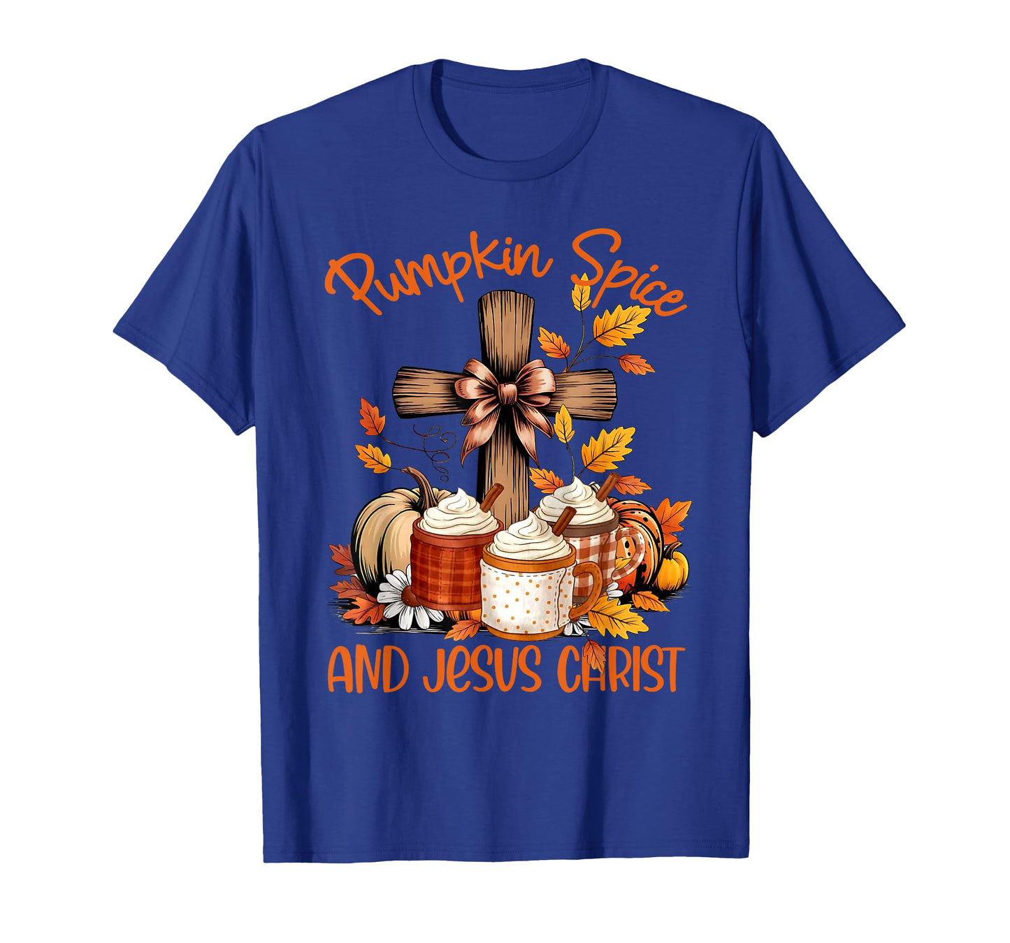 Pumpkin Spice and Jesus Christ Funny Fall Autumn Christian T-Shirt