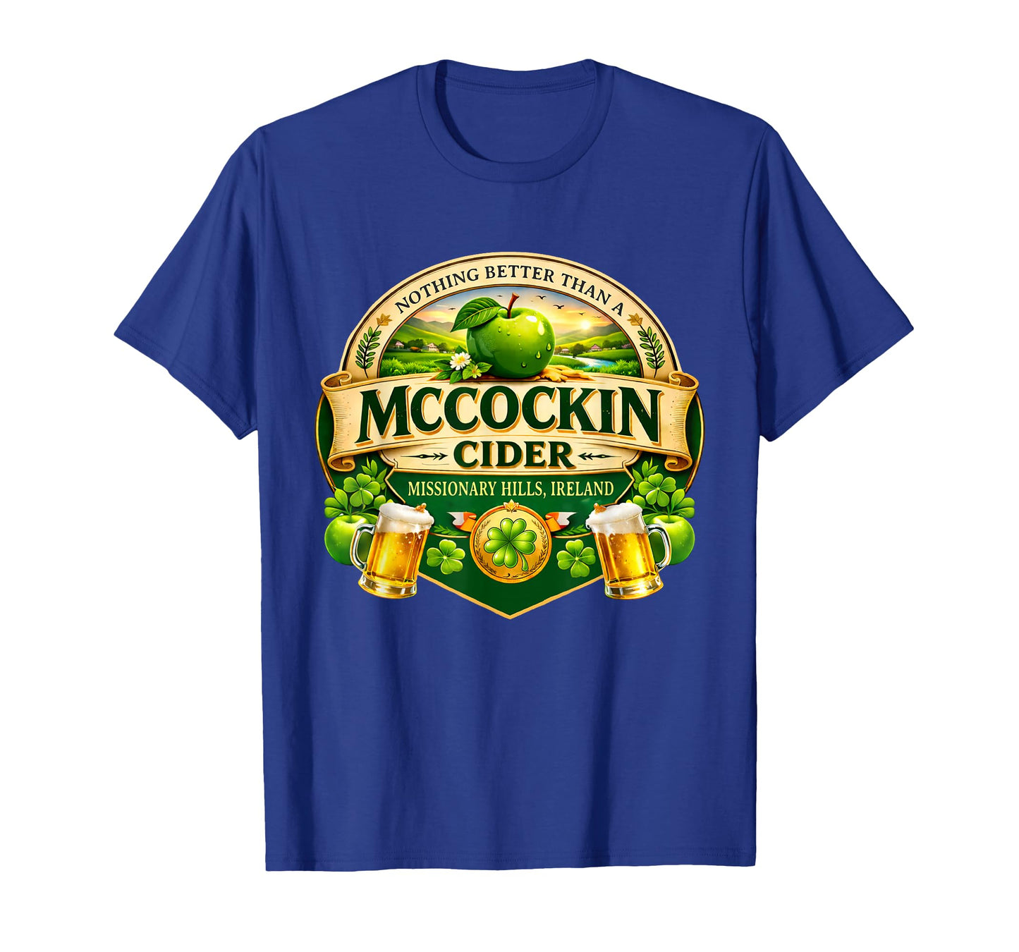 McCockin Cider McCain Funny St Patrick’s Day Adult Humor T-Shirt