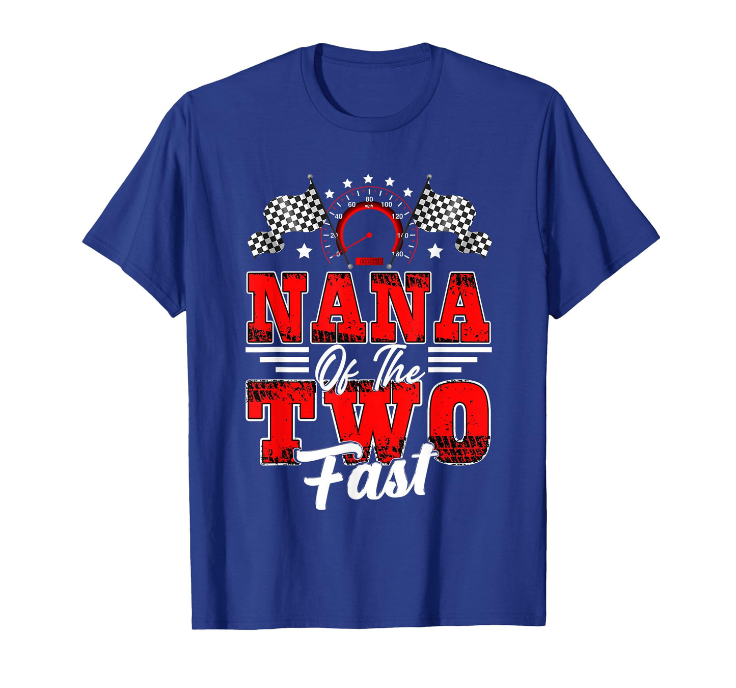 Nana of The Two Fast 2nd Birthday Racing Car Family T-Shirt