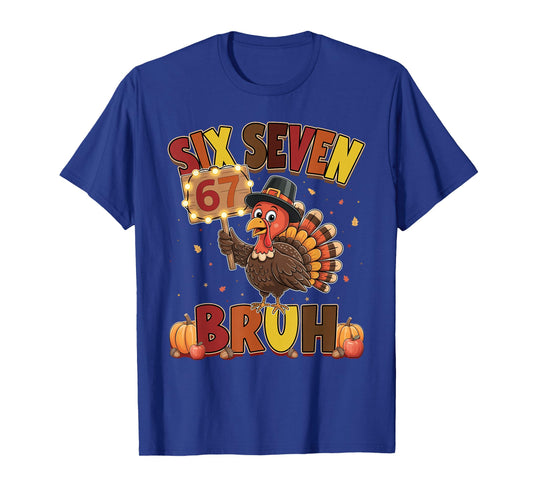 Six Seven 67 Thanksgiving Meme Funny Thankful Turkey Dabbing T-Shirt