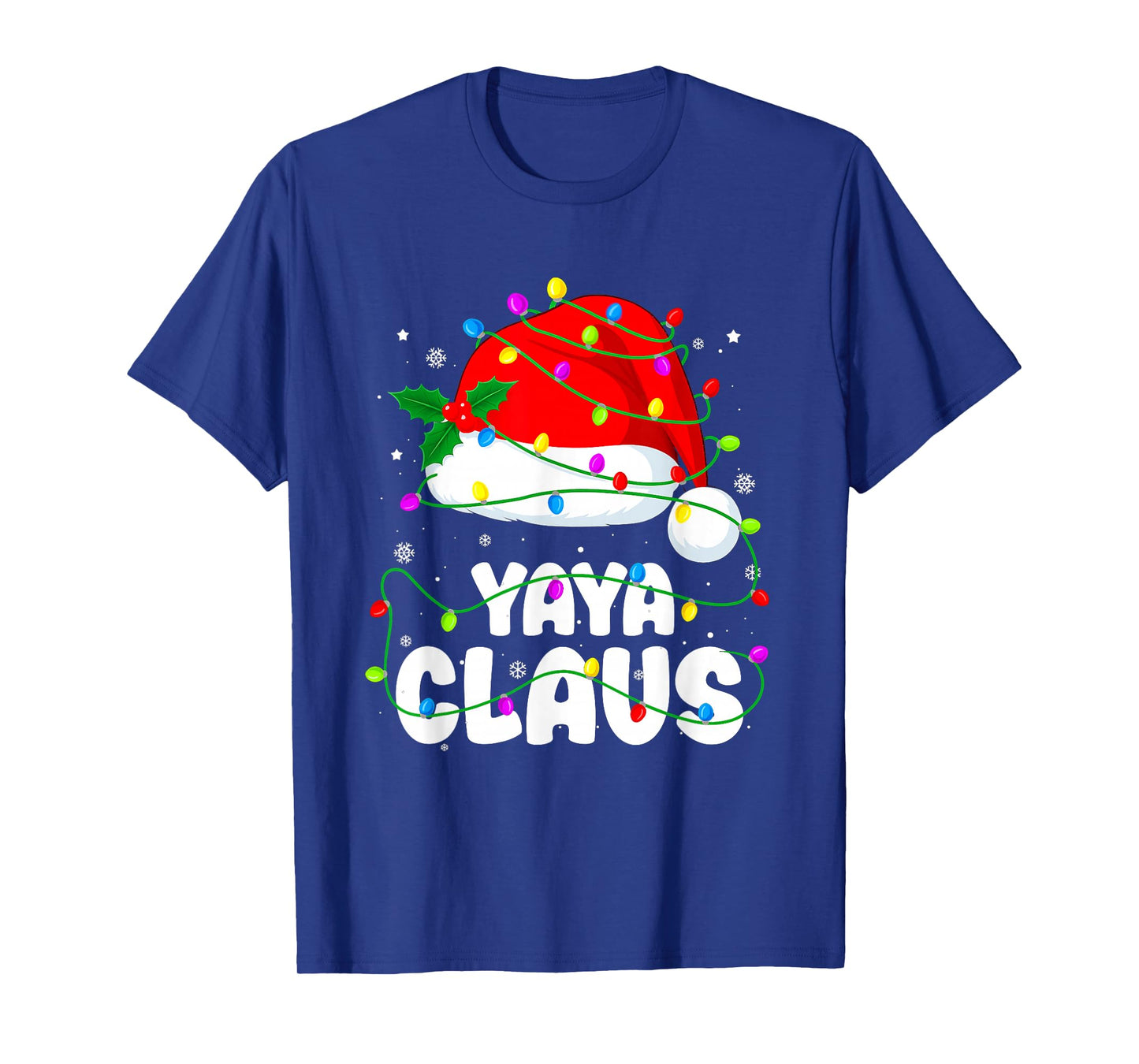 Yaya Claus Funny Christmas Santa Hat Lights Pajama Xmas T-Shirt