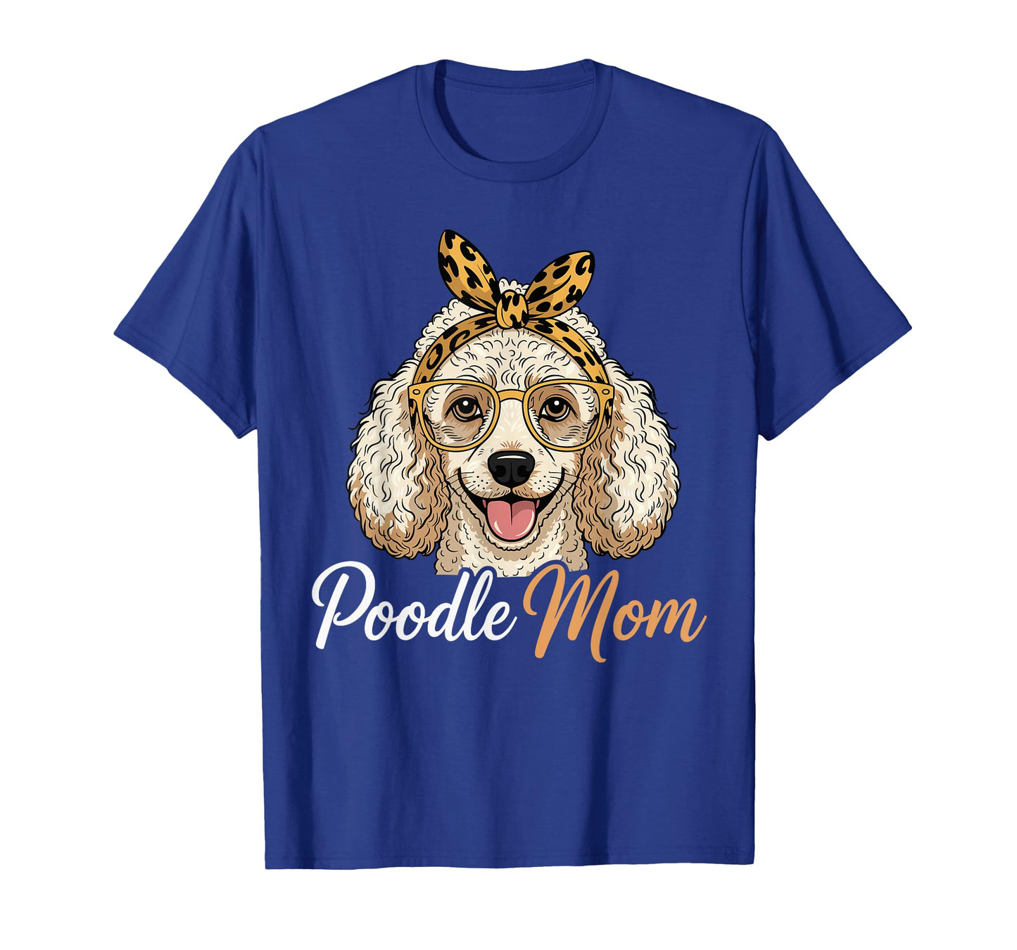 Poodle Mom Women Poodle Dog Poodle Lover T-Shirt