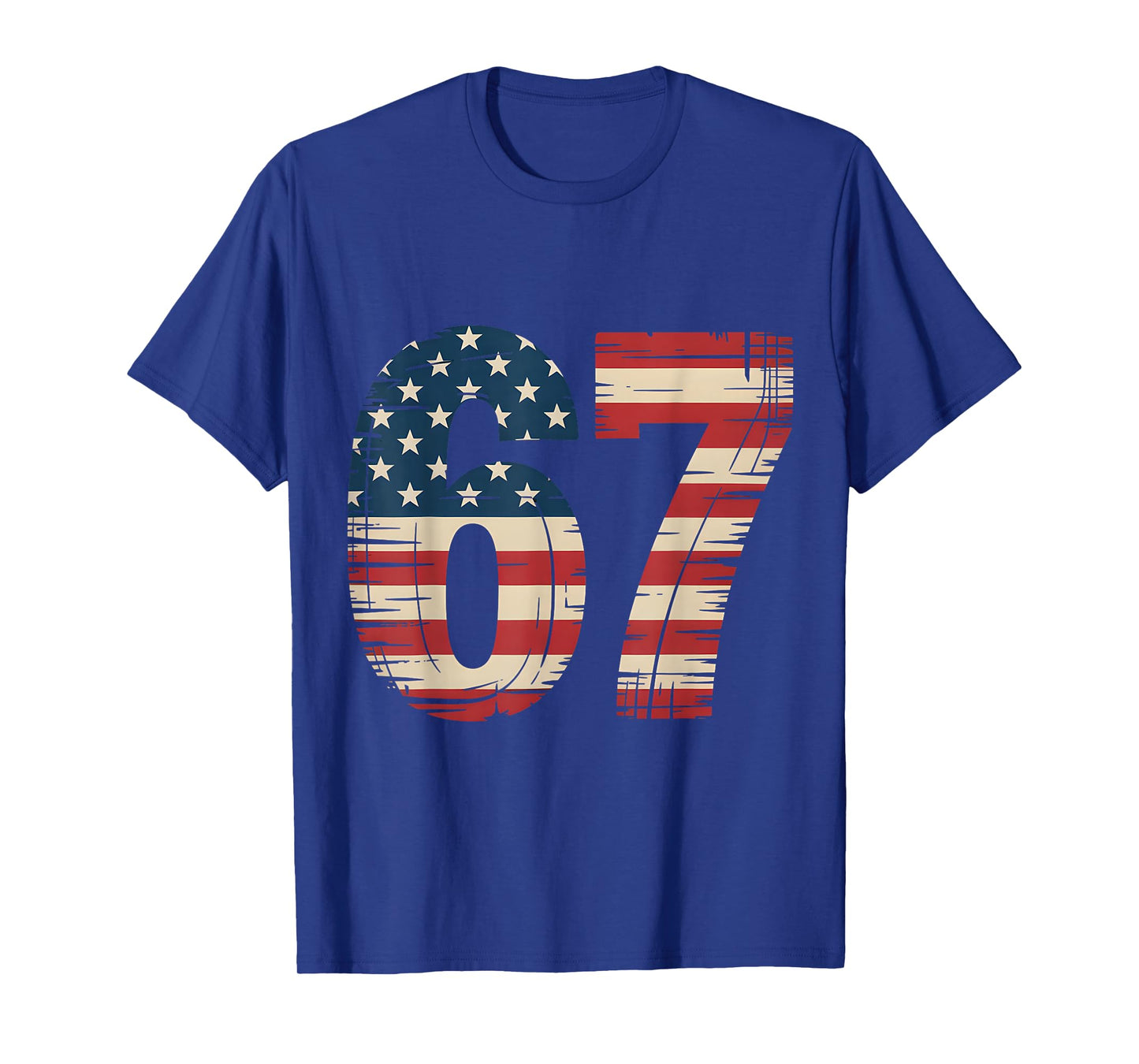 67 Patriotic American Flag USA Six Seven 6 7 Meme 67 T-Shirt