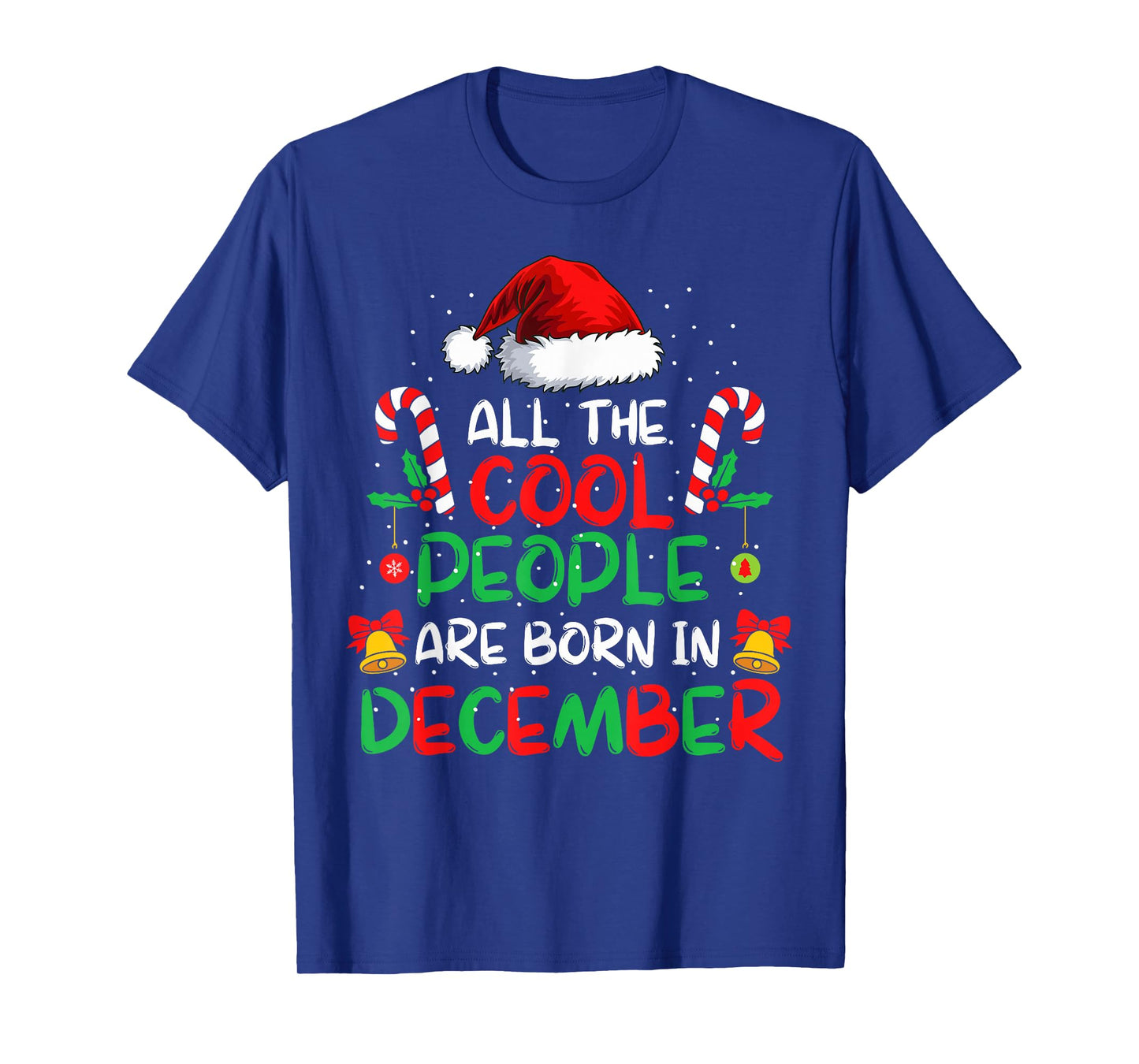 Cool People are Born in December Santa Hat Xmas Birthday T-Shirt