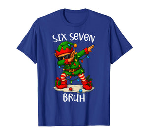 67 Six Seven Bruh Funny Christmas Dabbing Elf 6 7 Meme T-Shirt