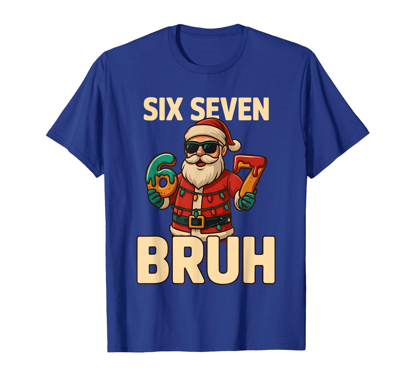Bruh 67 Christmas Six Seven Meme Santa Boys 6 7 Christmas T-Shirt