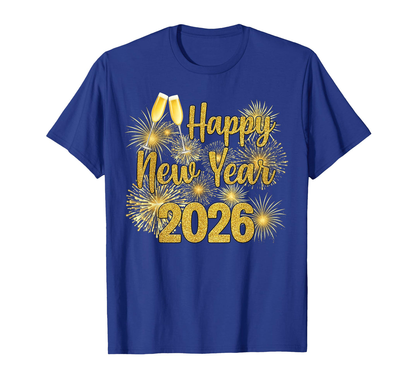 Celebration Happy New Year Eve 2026 Party Men Women T-Shirt