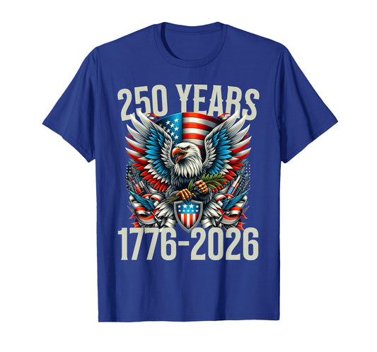 Pride in 250 Years of Freedom 1776-2026 Independence Day T-Shirt