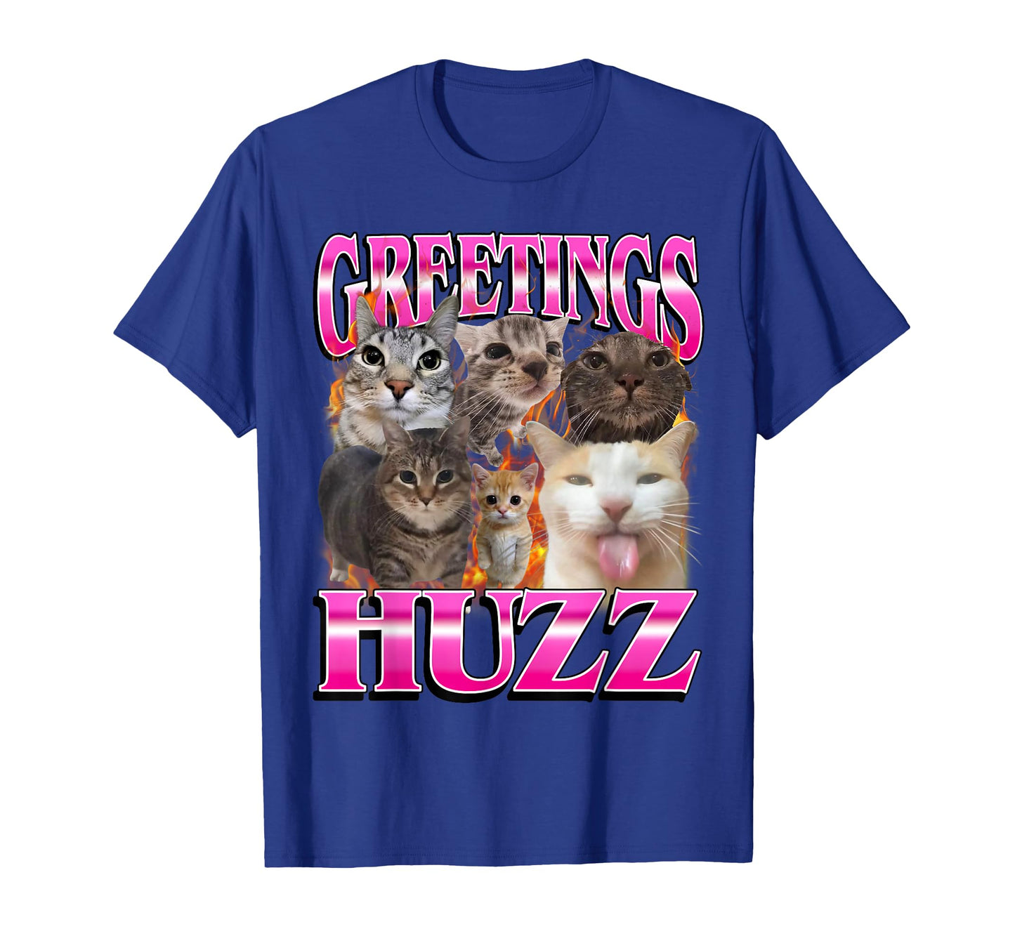 Greetings Huzz Funny Cat Meme Bootleg Graphic Men Women T-Shirt