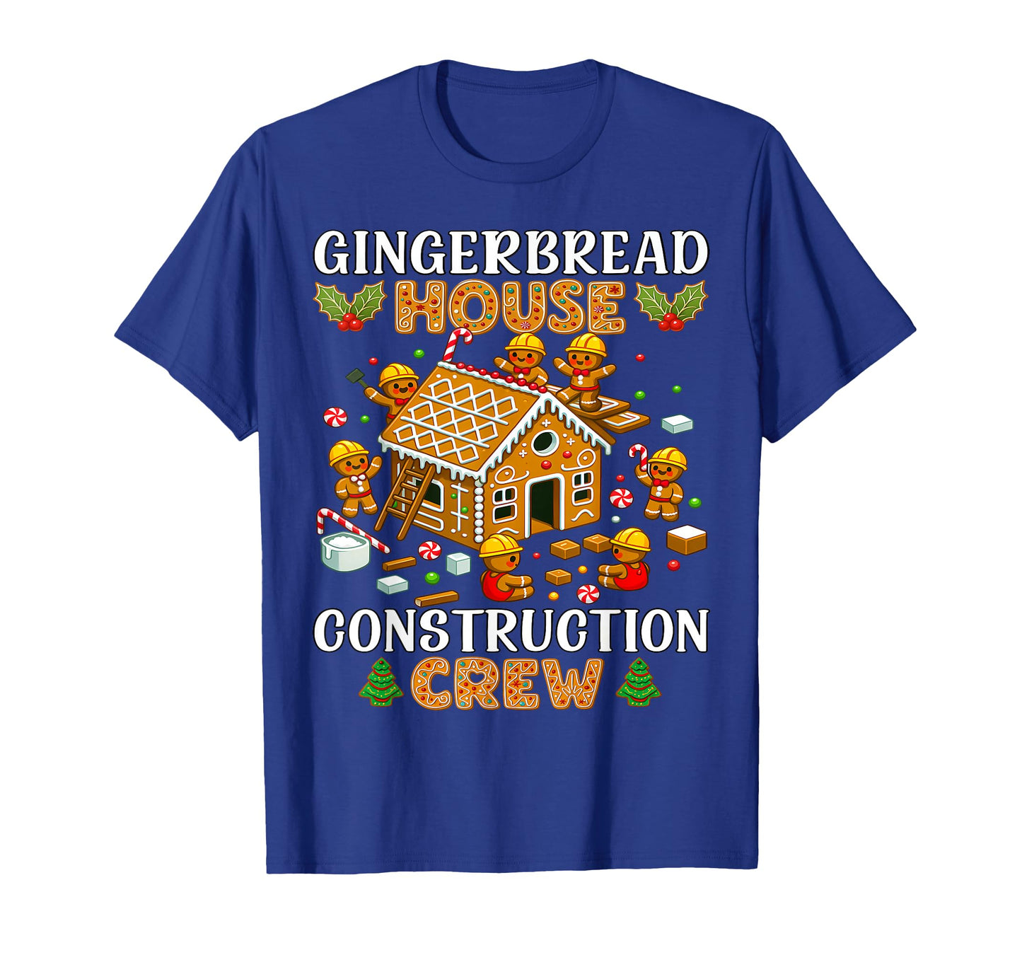 Gingerbread House Construction Crew Kids Men Women Matching T-Shirt