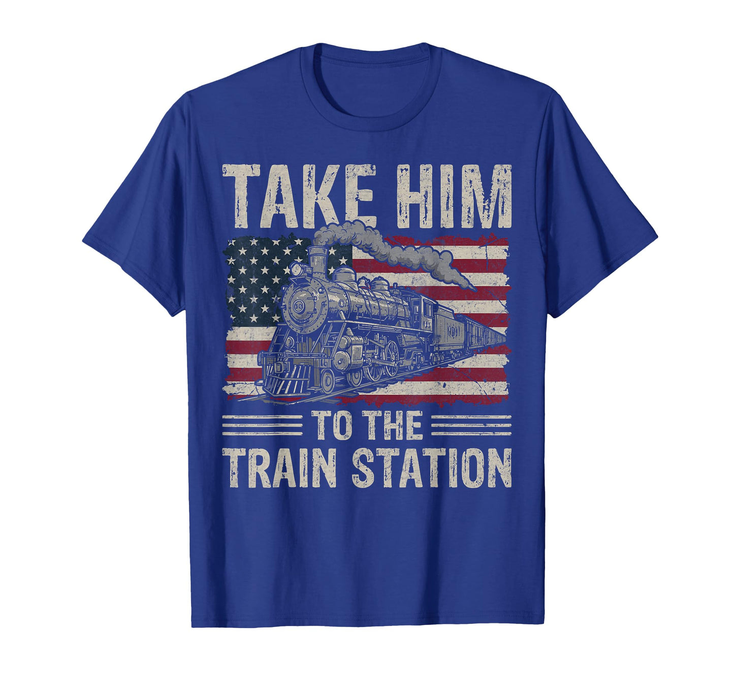 Take Him to The Train Station USA Flag Locomotive Railroad T-Shirt