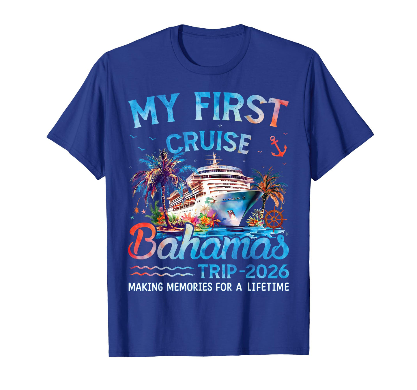 My First Cruise Bahamas Trip 2026 Family Matching Vacation T-Shirt