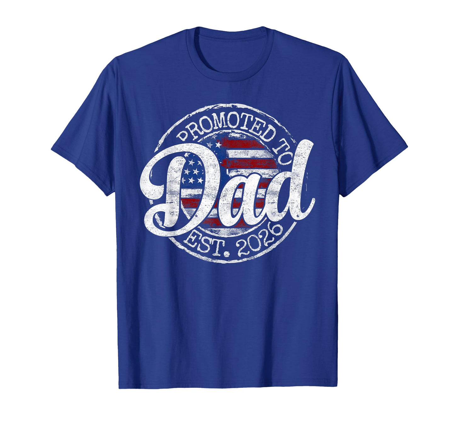 Promoted to Dad Est 2026 Stamp First Time Daddy to Be T-Shirt