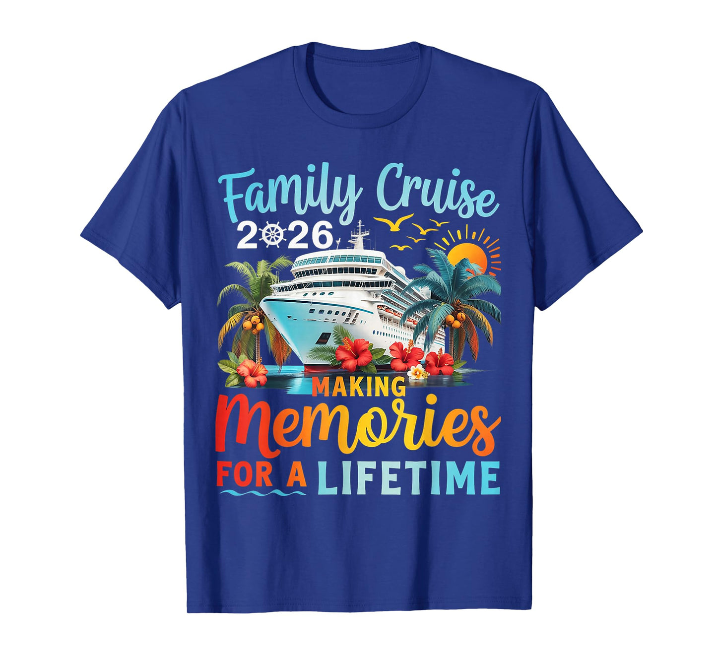 Family Cruise 2026 Family Cruise Vacation Summer Party T-Shirt