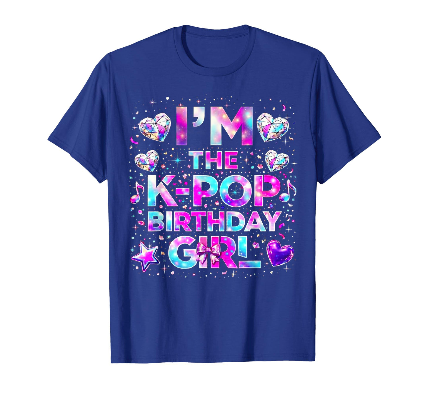 I'm The K-Pop Birthday Girls Korean Music T-Shirt