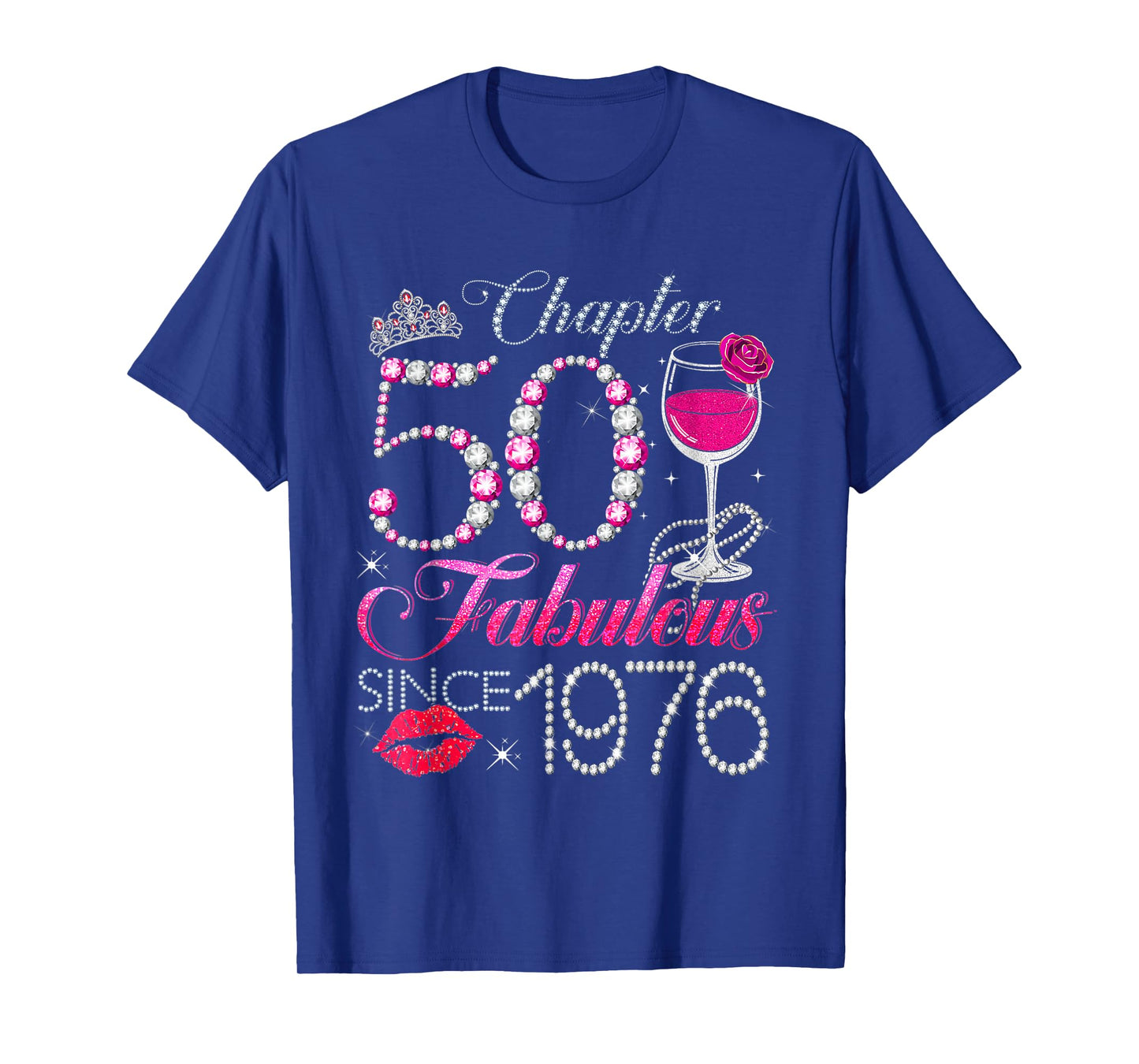 Chapter 50 Fabulous Since 1976 50th Birthday Queen Diamond T-Shirt