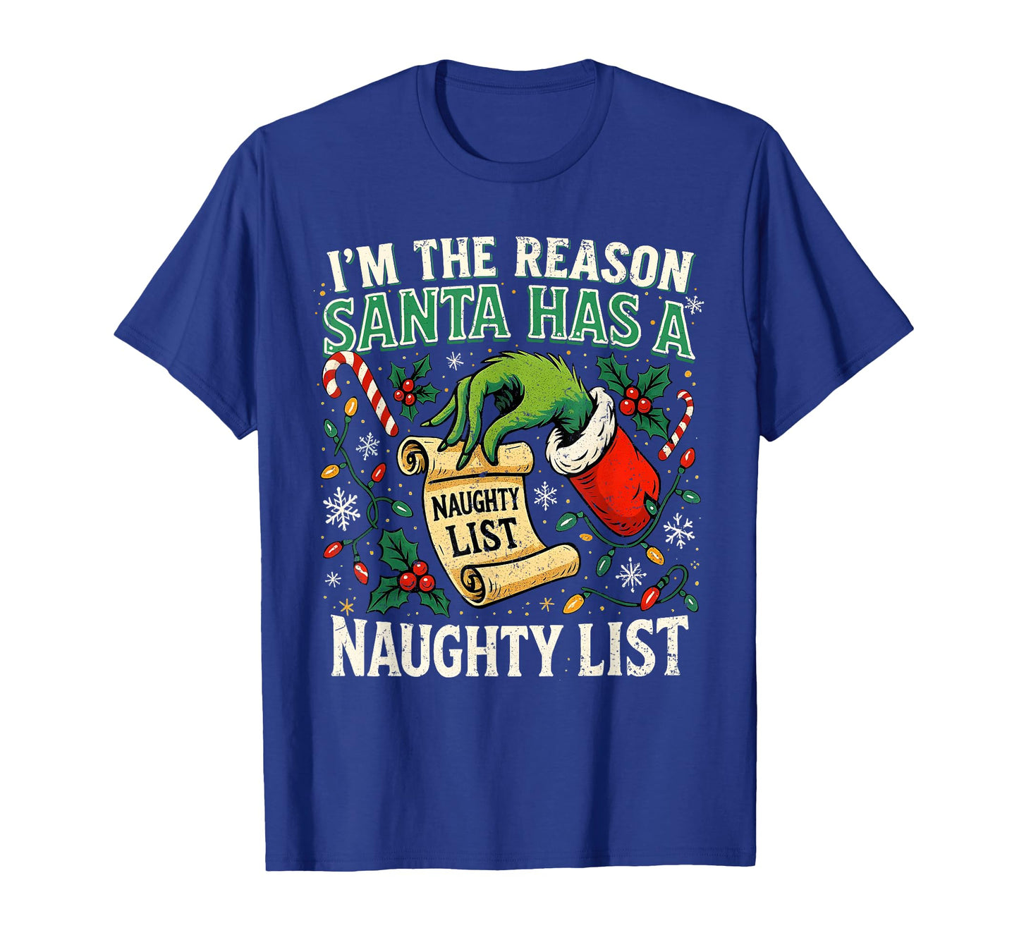 I’m The Reason Santa Has a Naughty List Funny Xmas T-Shirt