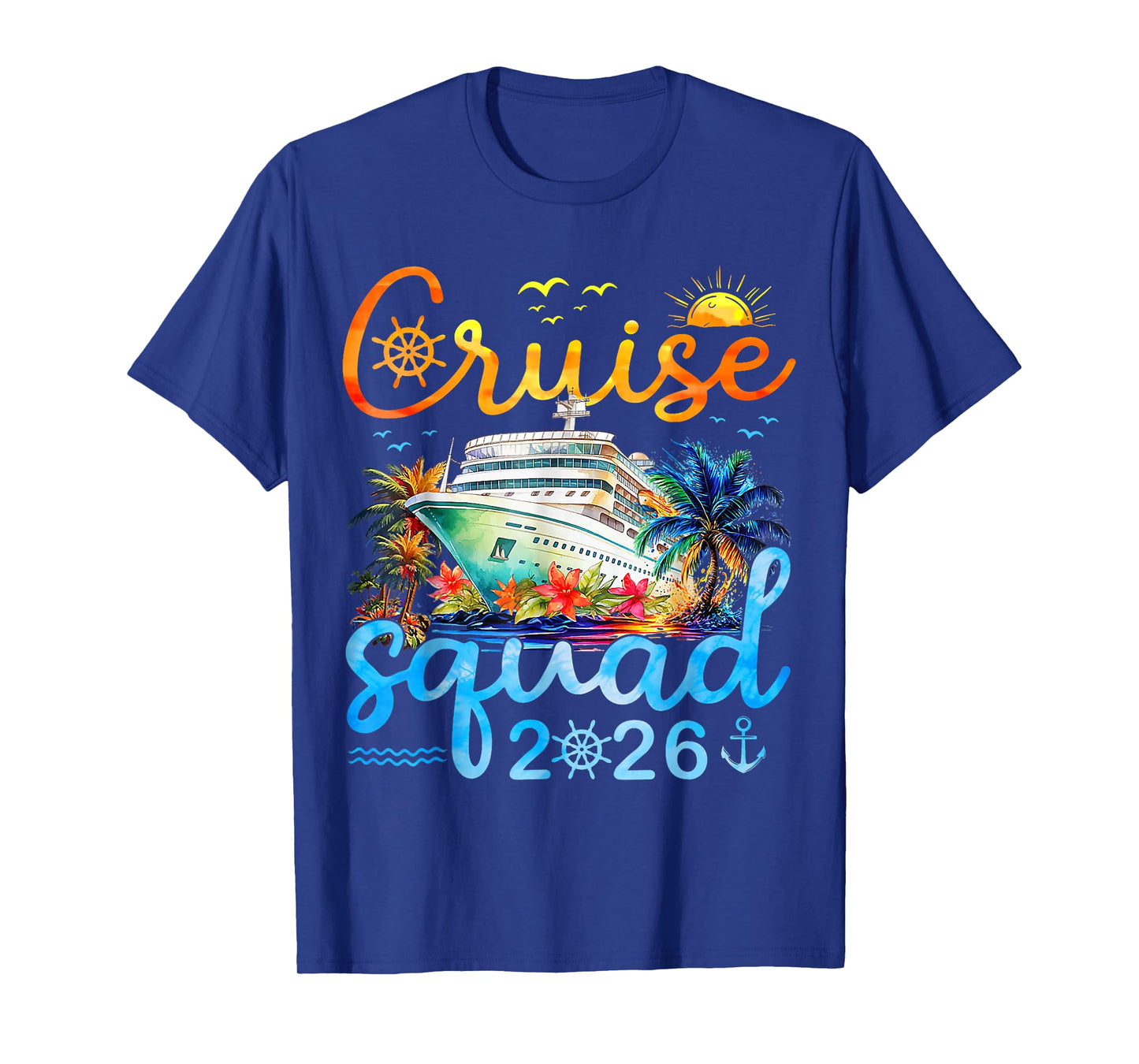 Cruise Squad 2026 Family Friends Vacation Matching Group T-Shirt