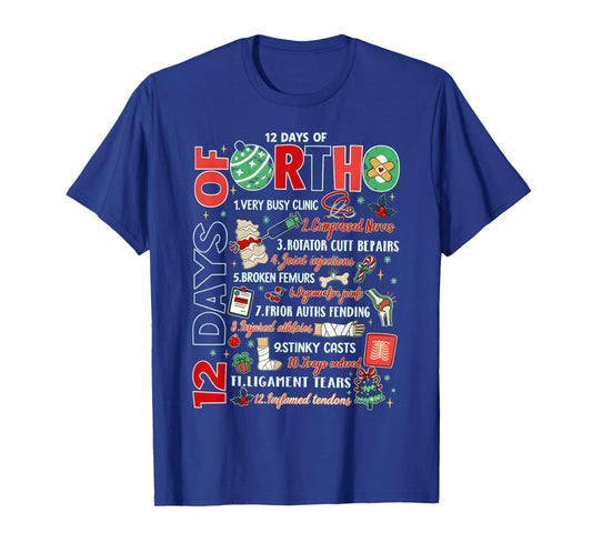12 Days of Ortho Christmas Orthopedic Nurse Nursing Matching T-Shirt