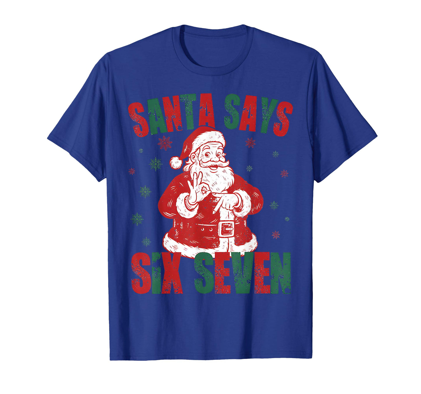 Retro Santa Says Six Seven 67 Meme Christmas T-Shirt