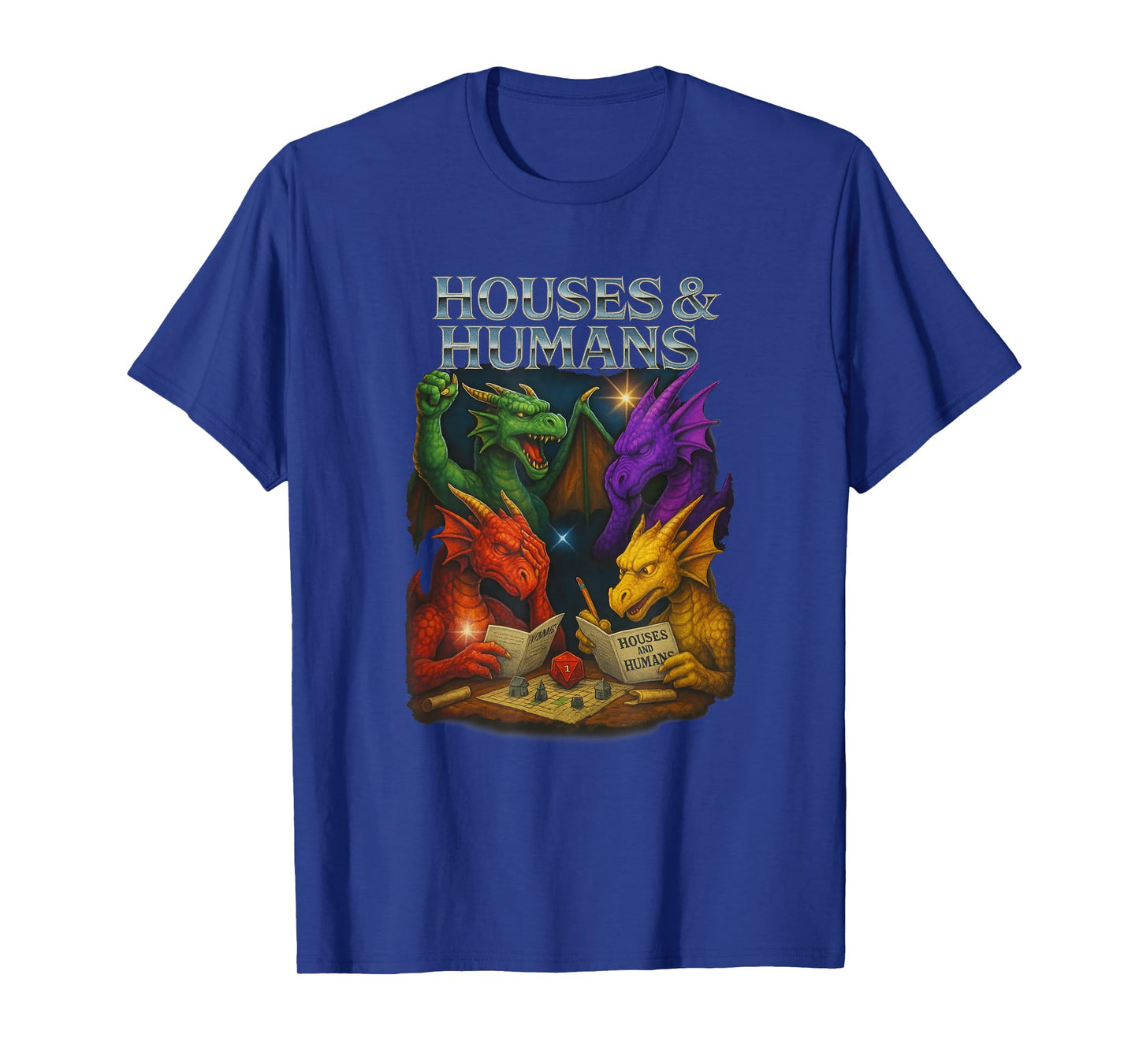 Houses and Humans Funny Novelty RPG Gamers Men Women Kids T-Shirt