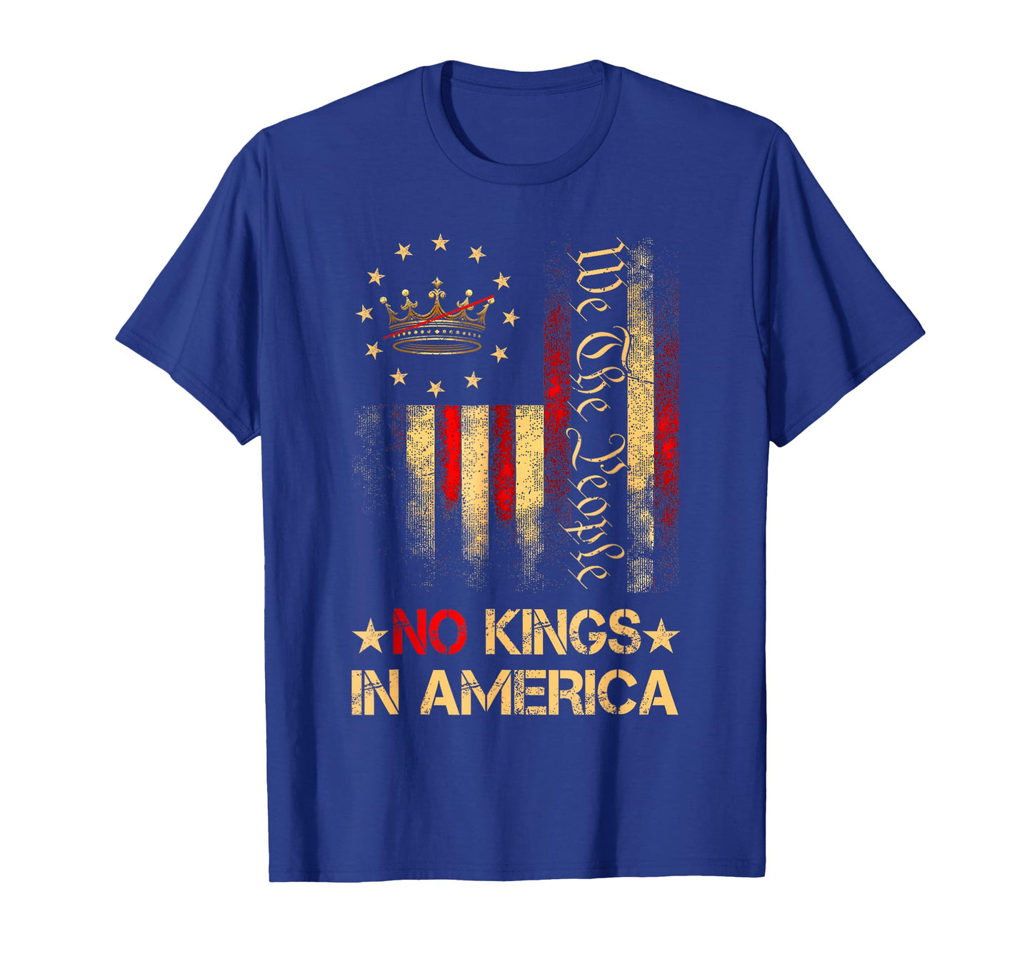 No Kings in America We The People USA Patriotic T-Shirt