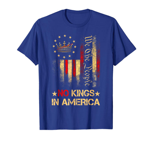 No Kings in America We The People USA Patriotic T-Shirt