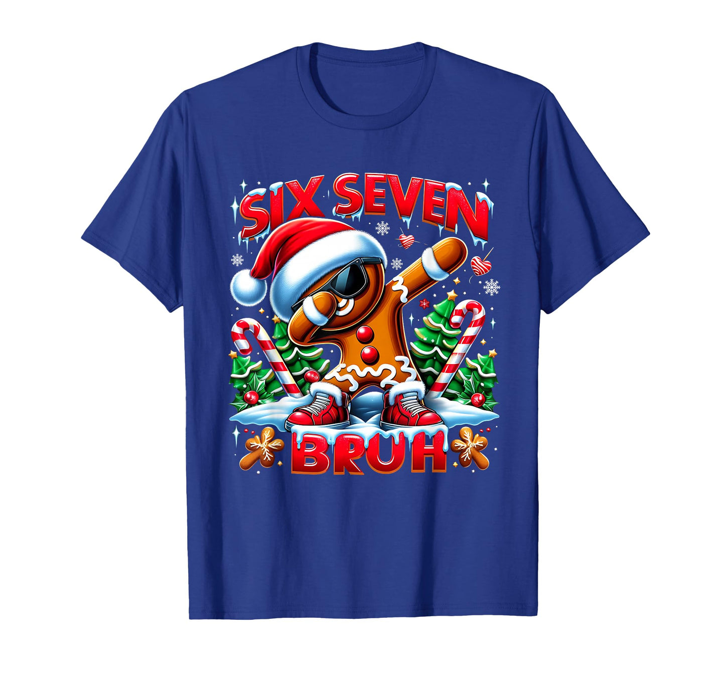 Six Seven Bruh Funny Gingerbread Christmas Meme T-Shirt