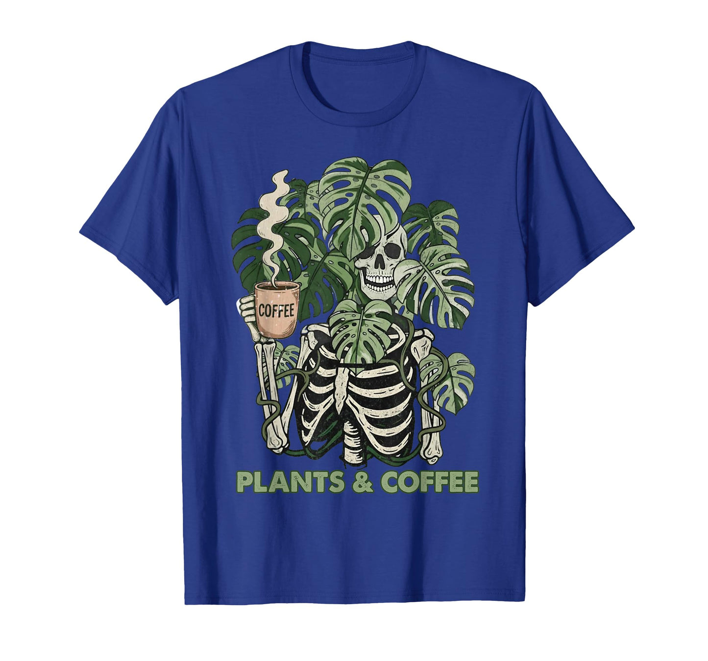 Plants and Coffee Funny Skeleton Gardening Plant Lover T-Shirt