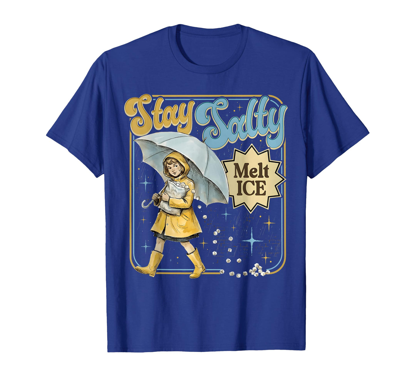 Salty Salt Melt Ice Funny Women Men T-Shirt
