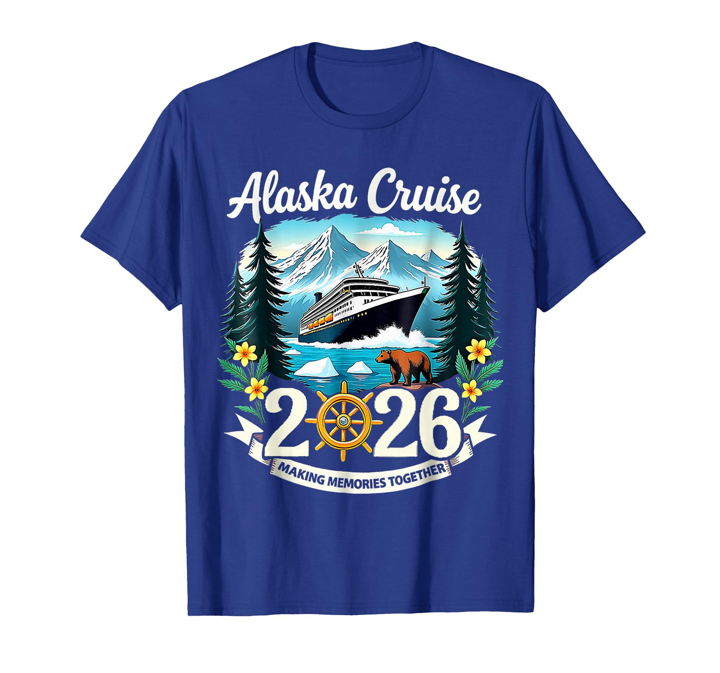 Matching Family Friends and Group Alaskan Alaska Cruise 2026 T-Shirt