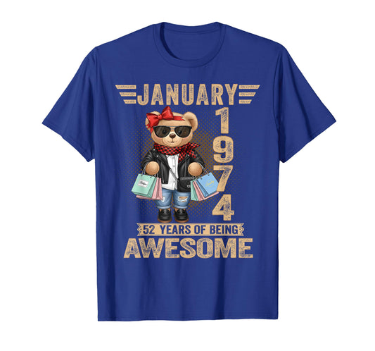 52 Year Old January 1974 Teddy Bear 52nd Birthday Women T-Shirt