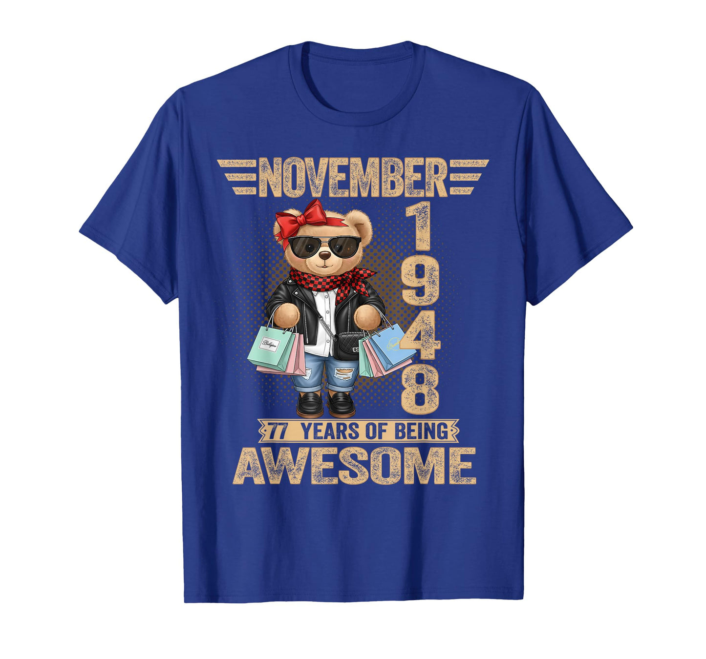 77 Year Old November 1948 Teddy Bear 77th Birthday Women T-Shirt