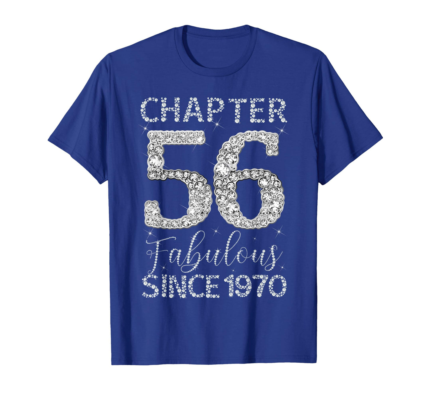 Chapter 56 Fabulous Since 1970 Happy 56Th Birthday Girl Lady T-Shirt