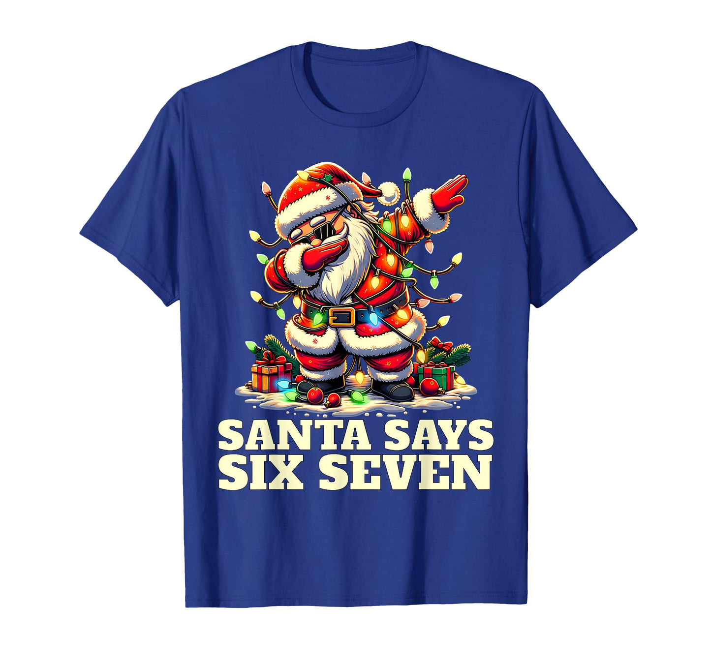 Funny Six Seven Christmas 6-7 Meme Santa 6 7 Santa Says 67 T-Shirt
