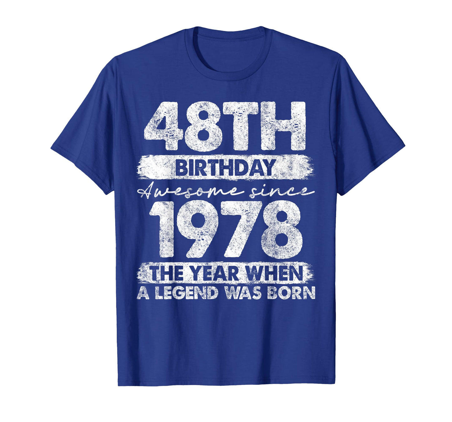 48 Year Old Gifts Vintage 1978 Limited Edition 48th Birthday T-Shirt