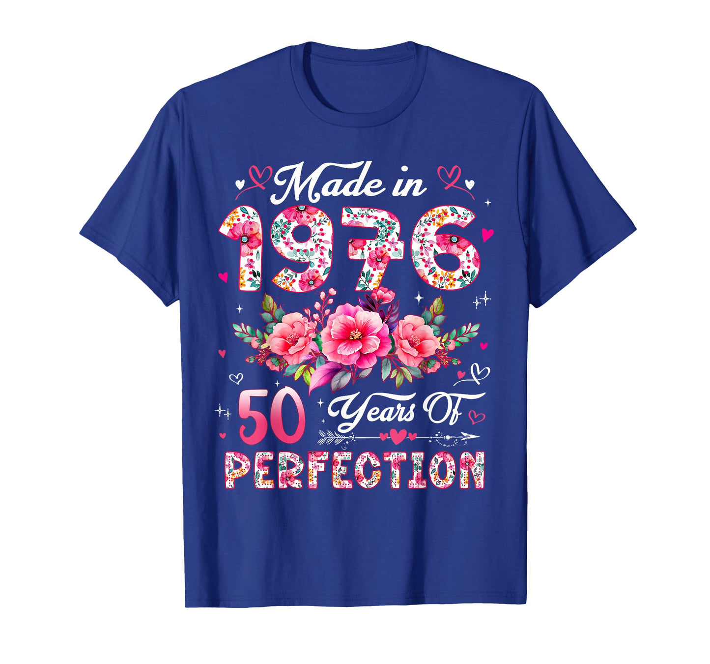 50 Year Old Made in 1976 Floral 50th Birthday Women T-Shirt
