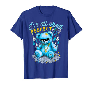 It's All About Respect Gamma Blue Matching T-Shirt