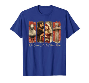Oh Come Let Us Adore Him Nativity Holy Christian Christmas T-Shirt