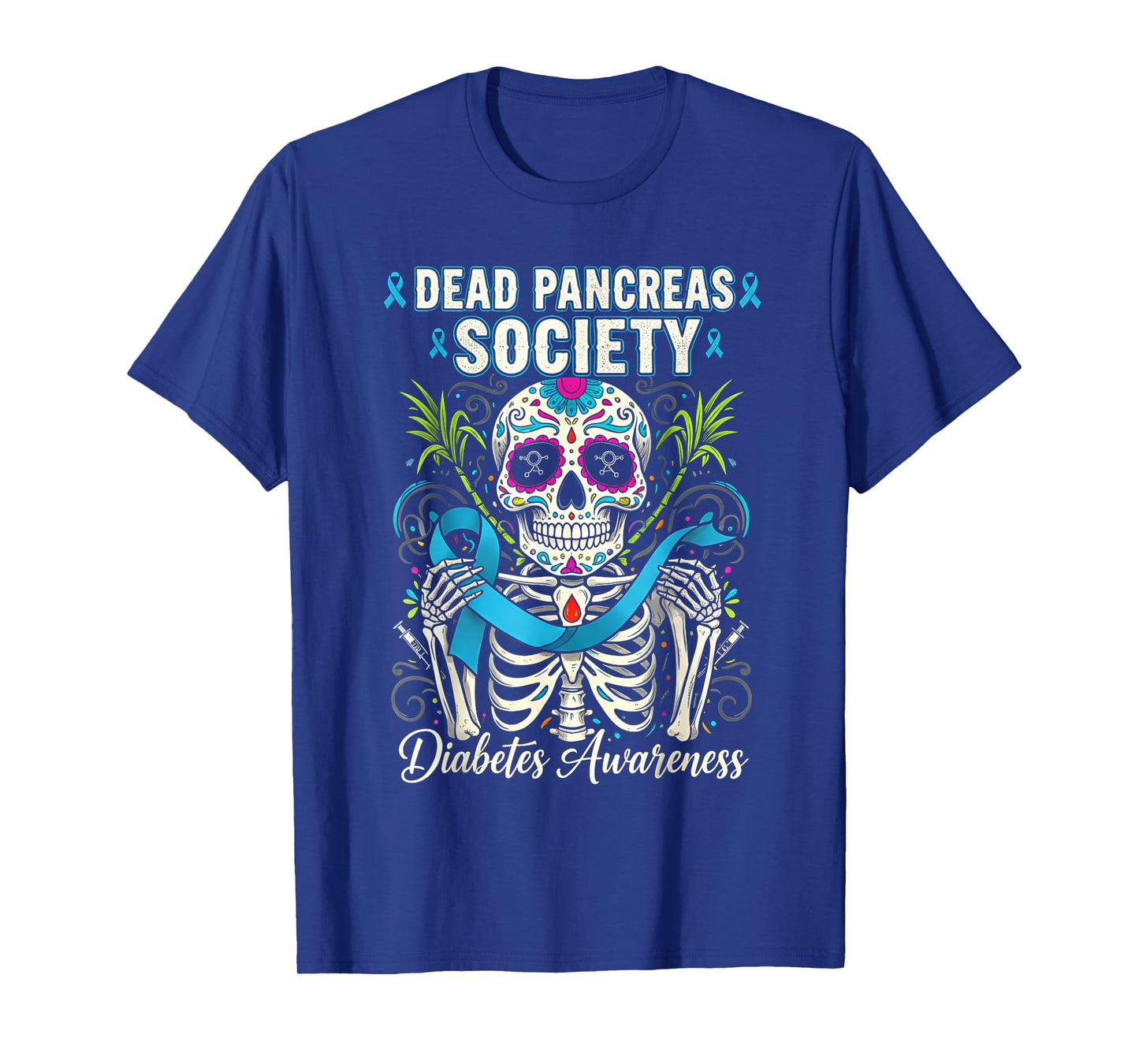 Sugar Skeleton Dead Pancreas Society Diabetes Awareness Day T-Shirt