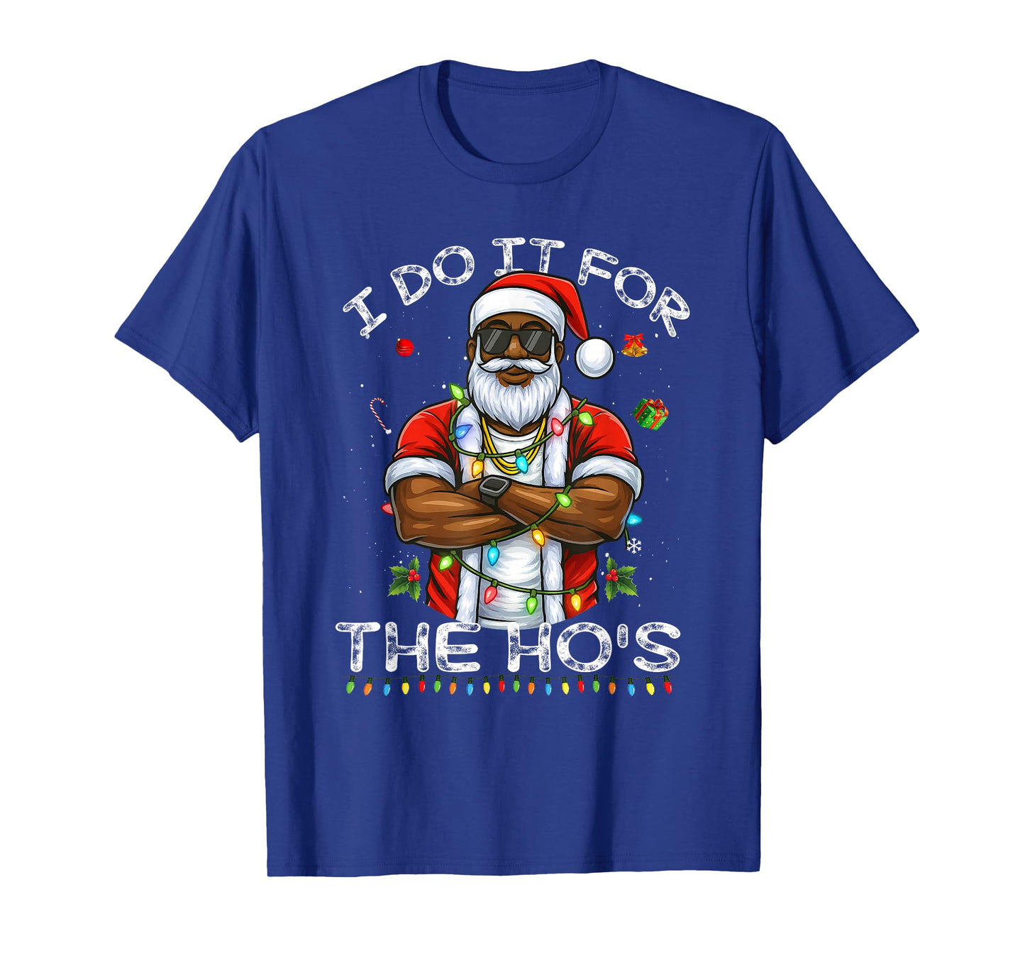 I Do It for The Hos Christmas African American Santa Black T-Shirt