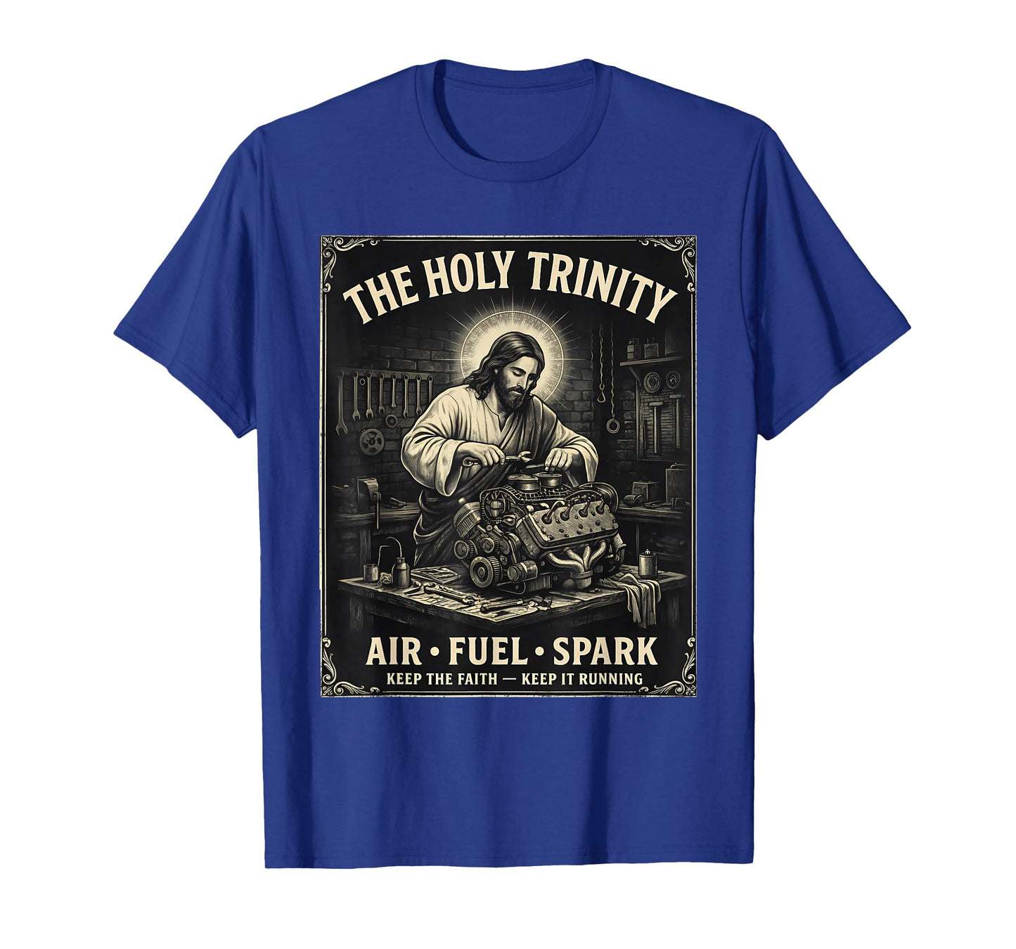 The Holy Trinity Air Fuel Spark Mechanic Jesus Humor T-Shirt