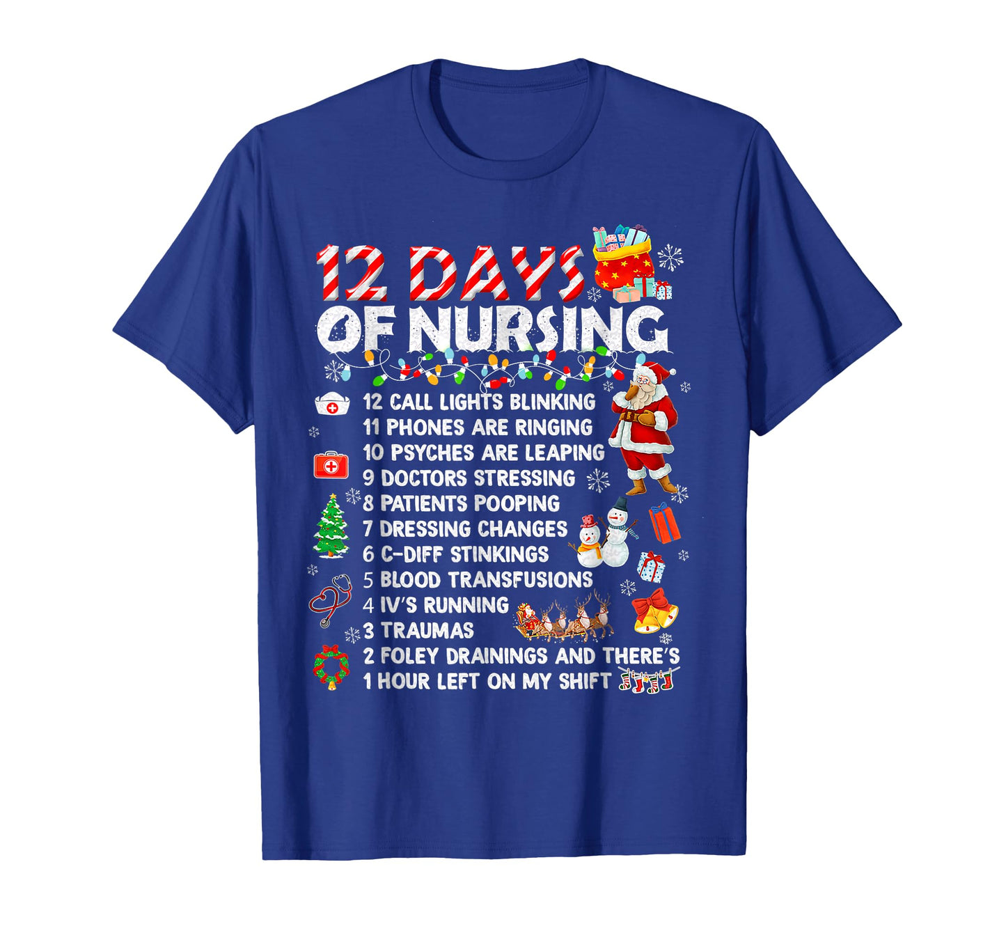 Nurses Merry Christmas Funny 12 Days of Nursing Xmas Women T-Shirt