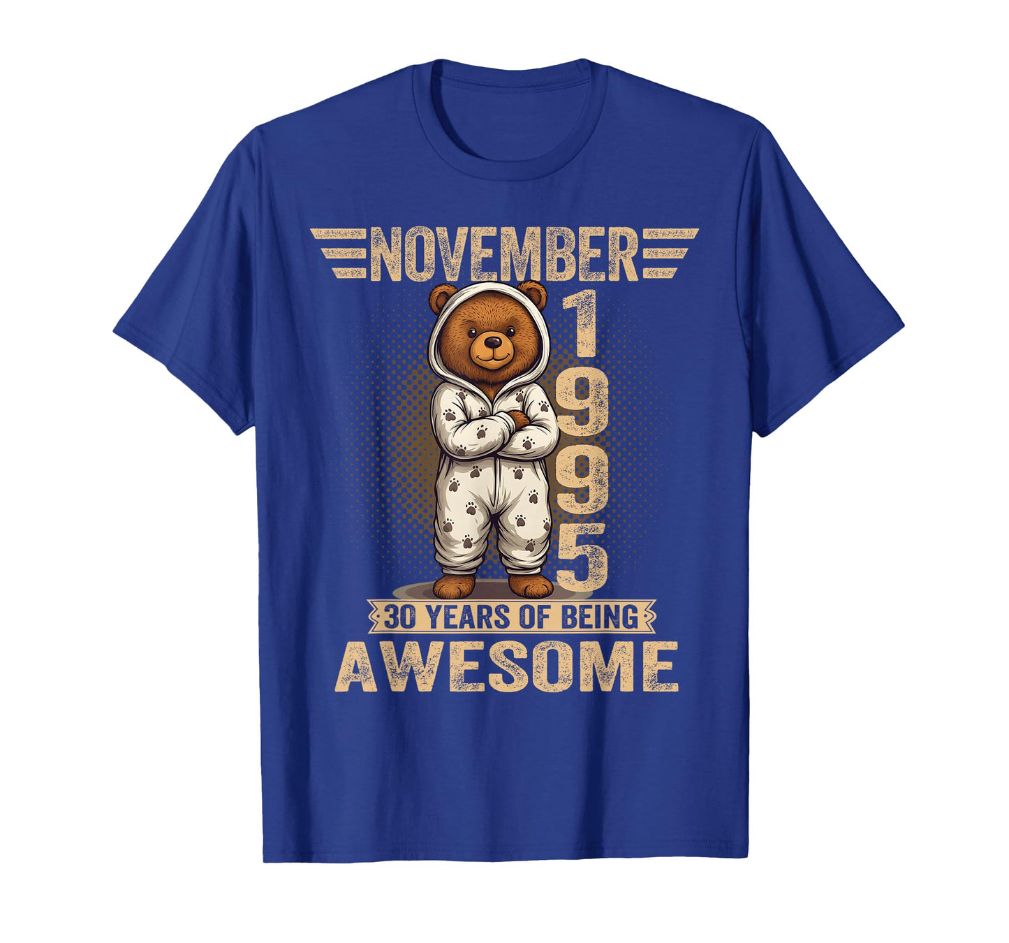 November 30th Birthday Men Women 1995 Cute Teddy Bear T-Shirt