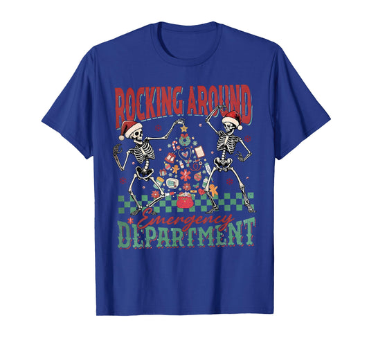 ER Christmas Nurse Rockin Around The Emergency Room Skeleton T-Shirt