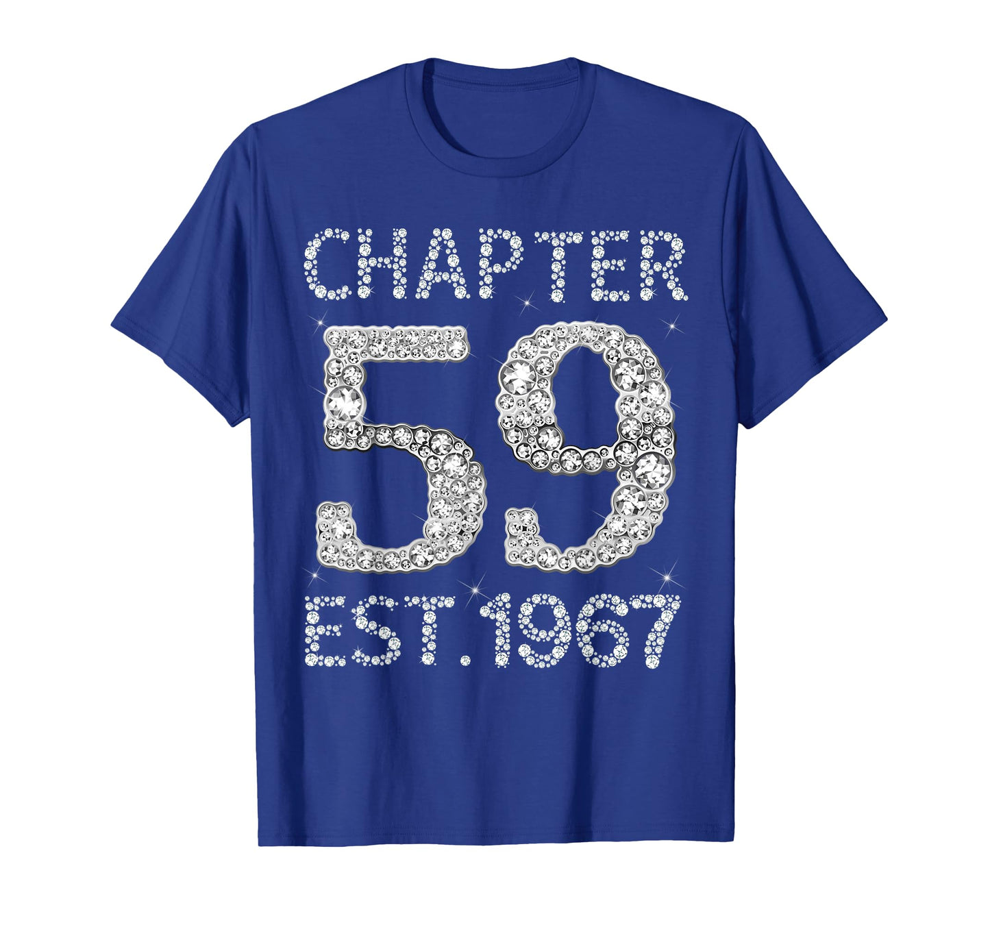 Chapter 59 EST 1967 Happy 59Th Birthday Gift for Him Her T-Shirt