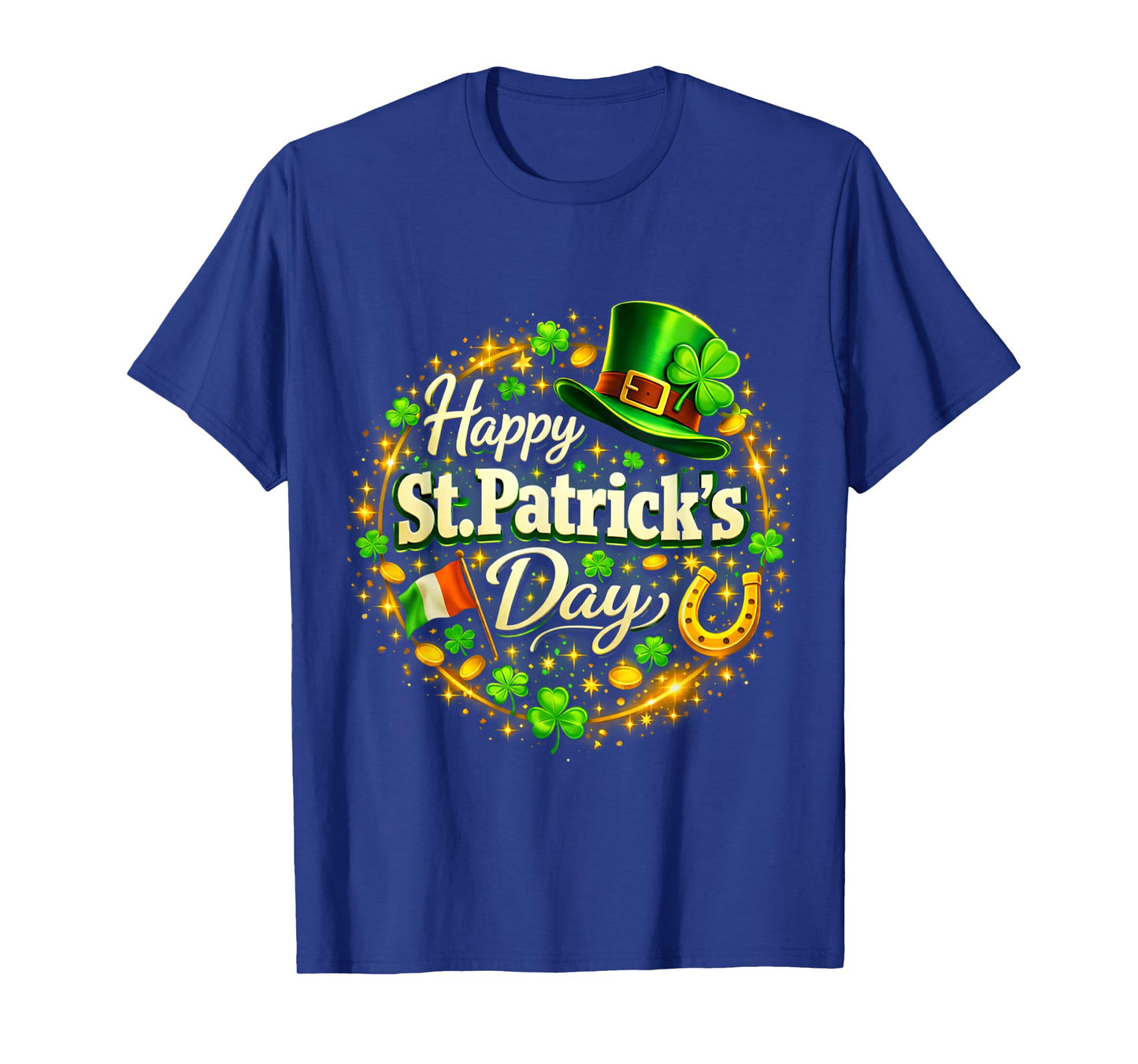 Happy St Patricks Day Shamrock Irish Men Women St Patricks T-Shirt